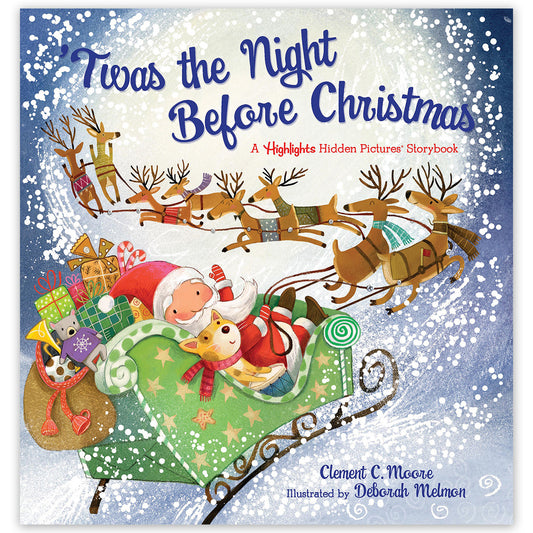 'Twas the Night Before Christmas, a Highlights Hidden Pictures Storybook.