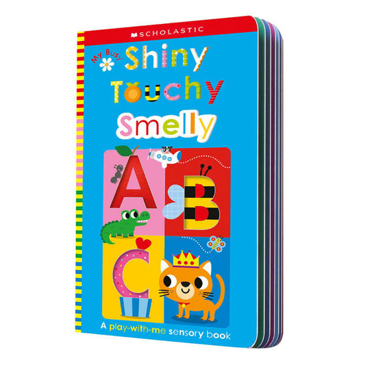 My Busy Shiny Touchy Smelly ABC Board Book