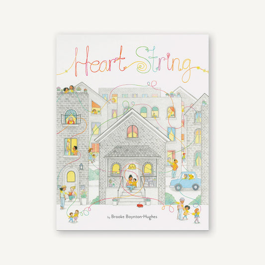 Heart String Hardcover Book by Brooke Boynton-Hughes from Chronicle Books.