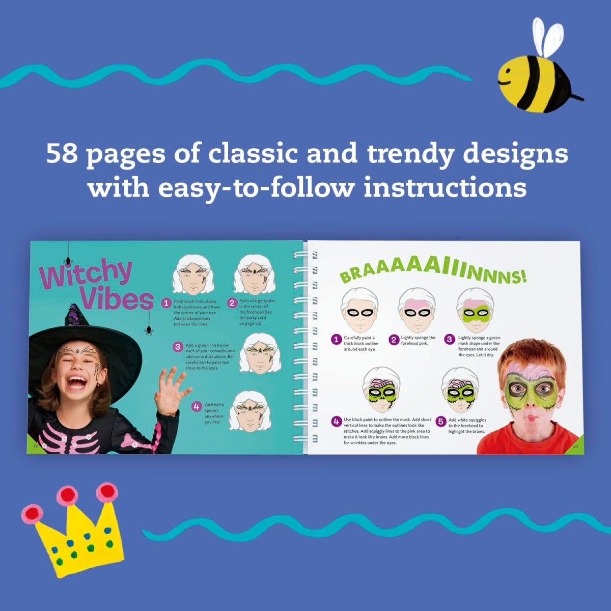 Klutz Face Painting offers 58 pages of classic and trendy designs with easy to follow instructions.