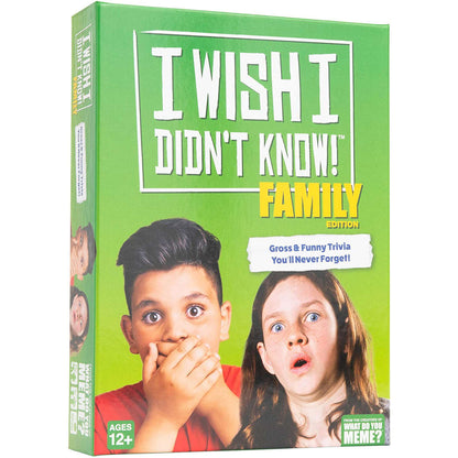 I Wish I Didn't Know: Family Edition by What Do You Meme?