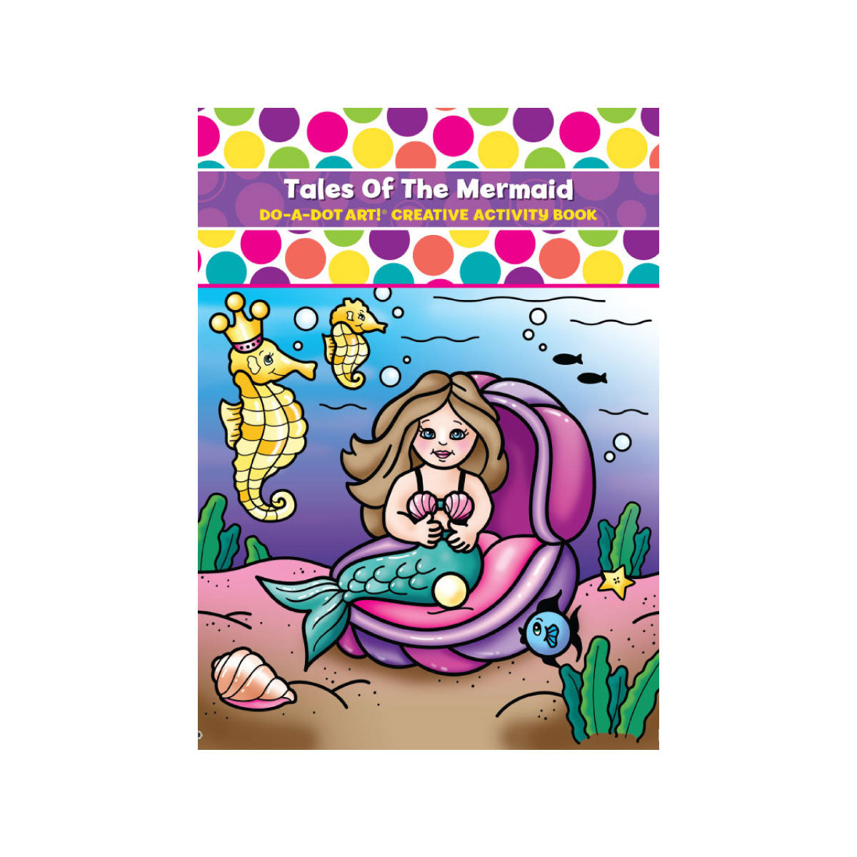 Do a Dot Art Creative Activity Books Tales of the Mermaid