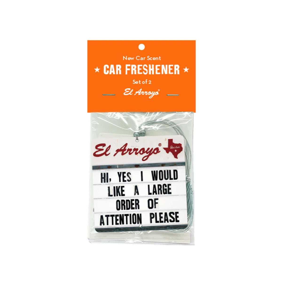 El Arroyo Car Fresheners - Large Order of Attention