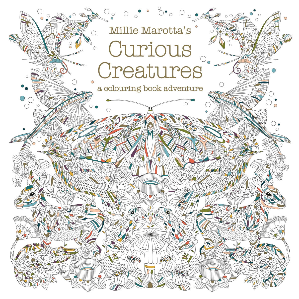Millie Marotta's Curious Creatures Adult Coloring Book