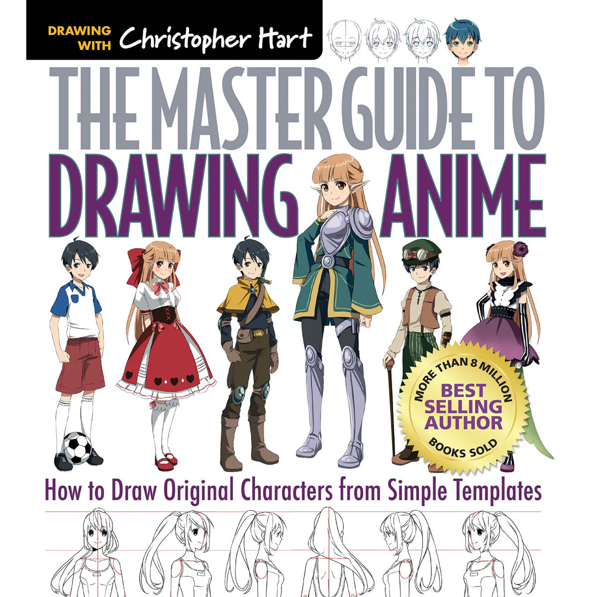 Master Guide to Drawing Anime by Christopher Hart